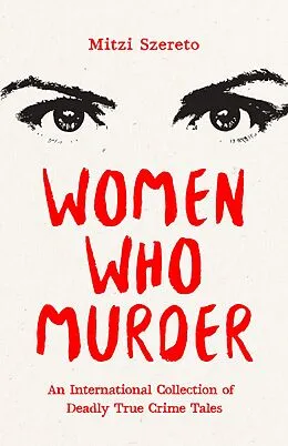 E-Book (epub) Women Who Murder von Mitzi Szereto