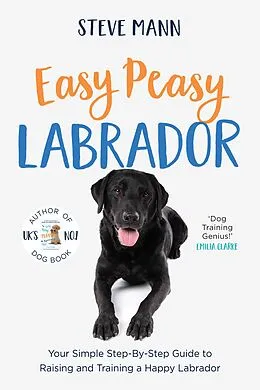 E-Book (epub) Easy Peasy Labrador von Steve Mann