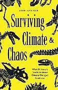 Kartonierter Einband Surviving Climate and Chaos von Evan Jevnikar