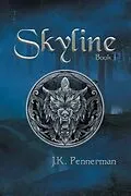 E-Book (epub) Skyline von J. K. Pennerman