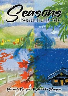 E-Book (epub) Seasons von Moricka & Hannah Burgess, Moricka Burgess