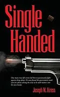 E-Book (epub) Single Handed von Joseph M. Kress
