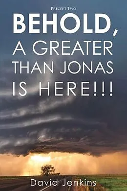 E-Book (epub) Precept two; Behold, A Greater Than Jonas Is Here!!! von David Jenkins
