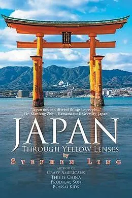 E-Book (epub) Japan Through Yellow Lenses von Stephen Ling