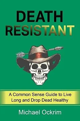 E-Book (epub) Death Resistant von Michael Ockrim