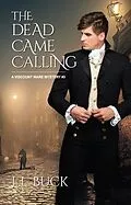 E-Book (epub) The Dead Came Calling von J. L. Buck