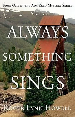 E-Book (epub) Always Something Sings von Roger Lynn Howell