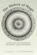 E-Book (epub) The History of Magic von Eliphas Levi, Arthur Waite