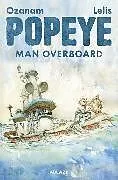 Fester Einband POPEYE: MAN OVERBOARD HC von Antoine Ozanam