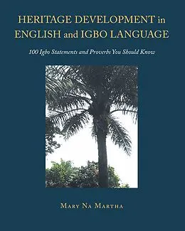 E-Book (epub) Heritage Development in English and Igbo Language von Mary Na Martha