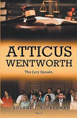 E-Book (epub) Atticus Wentworth von Roland J. Beckerman