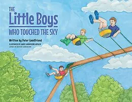 E-Book (epub) The Little Boys Who Touched The Sky von Peter Goodfriend
