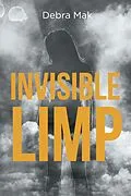 E-Book (epub) Invisible Limp von Debra Mak