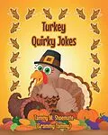 E-Book (epub) Turkey Quirky Jokes von Tammy M. Shoemate (Grammy Tammy)
