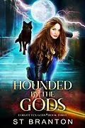 E-Book (epub) Hounded by the Gods von Le Barbant, Cm Raymond, St Branton