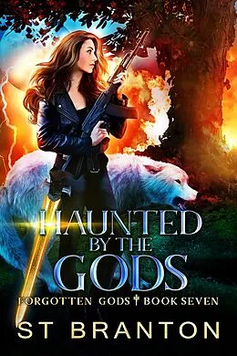 E-Book (epub) Haunted by the Gods von Le Barbant, Cm Raymond, St Branton