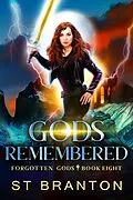 E-Book (epub) Gods Remembered von Le Barbant, Cm Raymond, St Branton