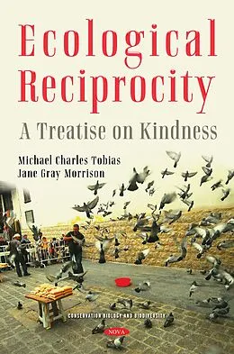 E-Book (pdf) Ecological Reciprocity: A Treatise on Kindness von Michael Charles Tobias