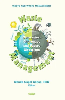 E-Book (pdf) Waste Management: Strategies, Challenges and Future Directions von 