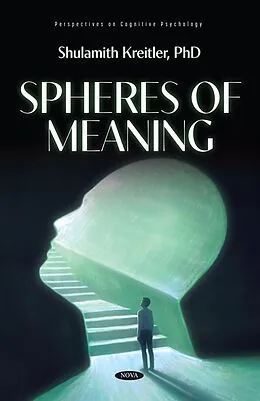 PDF Spheres of Meaning von Shulamith Kreitler