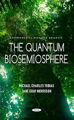 E-Book (pdf) Quantum Biosemiosphere von Michael Charles Tobias