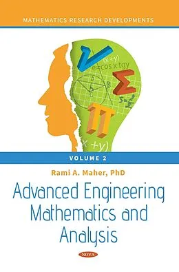 E-Book (pdf) Advanced Engineering Mathematics and Analysis. Volume 2 von Rami A Maher