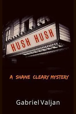 E-Book (epub) Hush Hush von Gabriel Valjan
