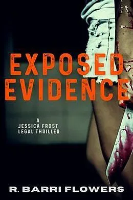 E-Book (epub) Exposed Evidence von R. Barri Flowers
