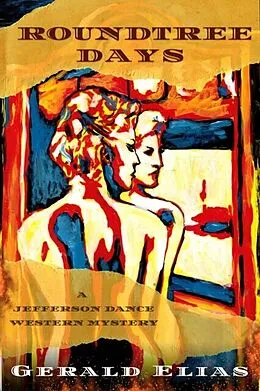 E-Book (epub) Roundtree Days von Gerald Elias