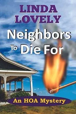 E-Book (epub) Neighbors to Die For von Linda Lovely