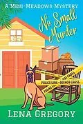 E-Book (epub) No Small Murder von Lena Gregory