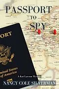 E-Book (epub) Passport to Spy von Nancy Cole Silverman