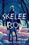 E-Book (epub) Skelee Boy von Sandra Rathbone