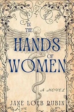 E-Book (epub) In the Hands of Women von Jane Loeb Rubin