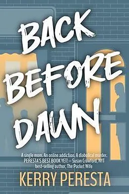 E-Book (epub) Back Before Dawn von Kerry Peresta