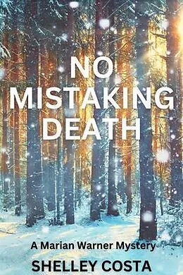 E-Book (epub) No Mistaking Death von Shelley Costa