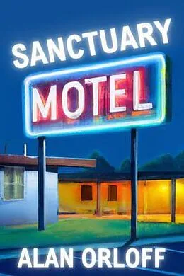 E-Book (epub) Sanctuary Motel von Alan Orloff