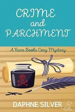 E-Book (epub) Crime and Parchment von Daphne Silver