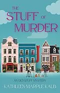 E-Book (epub) The Stuff of Murder von Kathleen Marple Kalb