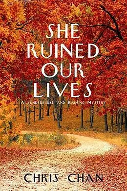 E-Book (epub) She Ruined Our Lives von Chris Chan