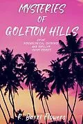 E-Book (epub) Mysteries of Golfton Hills von R. Barri Flowers
