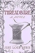 E-Book (epub) Threadbare von Jane Loeb Rubin