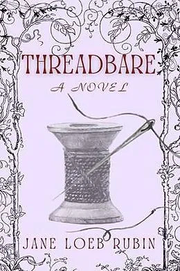 E-Book (epub) Threadbare von Jane Loeb Rubin