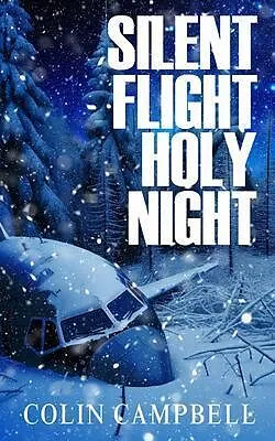 E-Book (epub) Silent Flight Holy Night von Colin Campbell