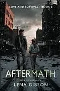 Kartonierter Einband (Kt) Aftermath von Lena Gibson