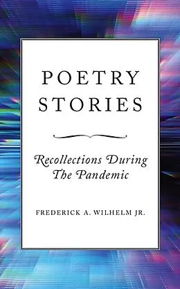 E-Book (epub) Poetry Stories von Frederick Wilhelm