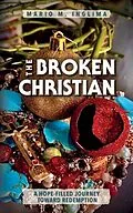 E-Book (epub) The Broken Christian von Mario Inglima