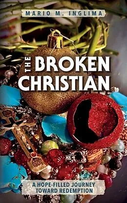E-Book (epub) The Broken Christian von Mario Inglima