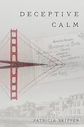 E-Book (epub) Deceptive Calm von Patricia Skipper