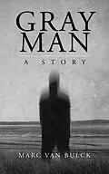 E-Book (epub) Gray Man von Marc van Bulck